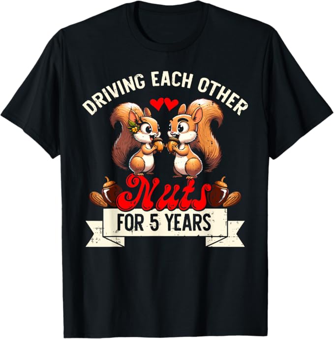 Couples Married 5-Year Funny 5th Wedding Anniversary T-Shirt
