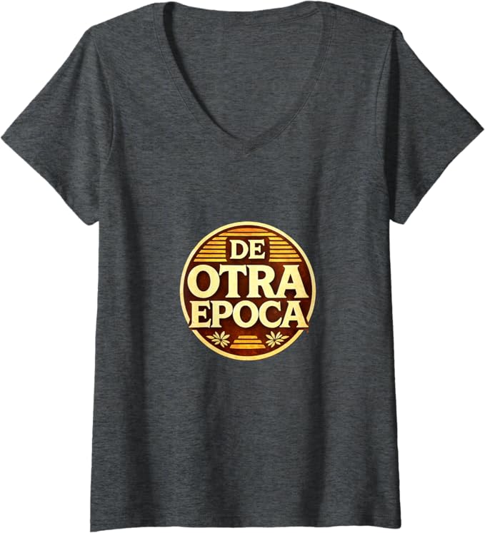 Women's De Otra Epoca Retro Nostalgia Vintage Style Design V-Neck T-Shirt