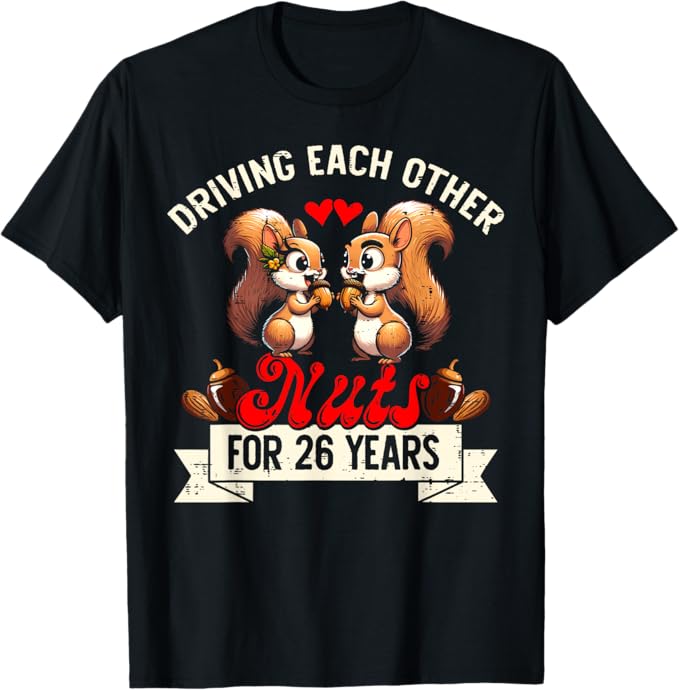 Couples Married 26-Year Funny 26th Wedding Anniversary T-Shirt
