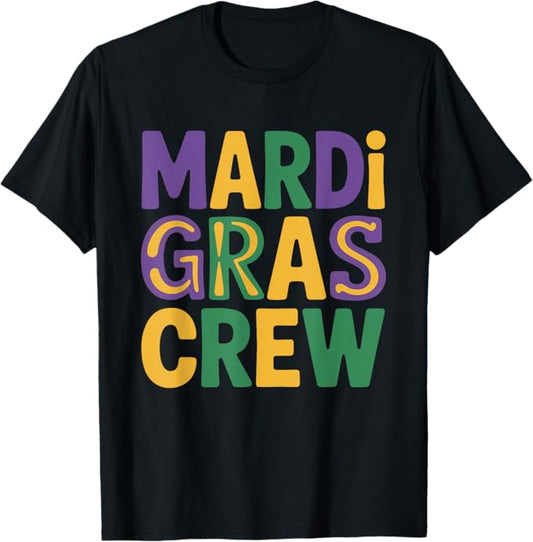 Mardi Gras Crew Bold Carnival Typography Design T-Shirt