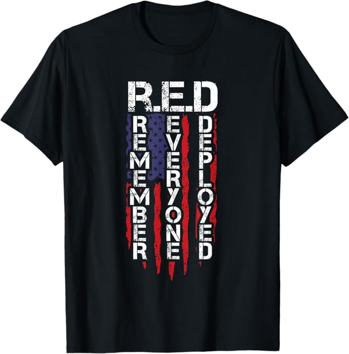 RED Remember Everyone Deployed Men Women T-Shirt