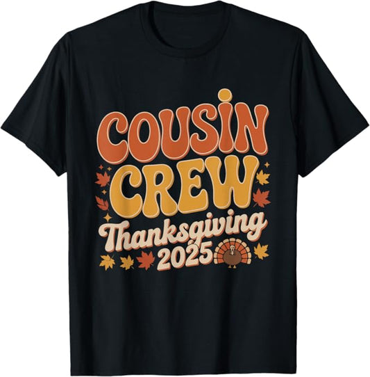 Cousin Crew Thanksgiving 2025 Retro Family Design T-Shirt