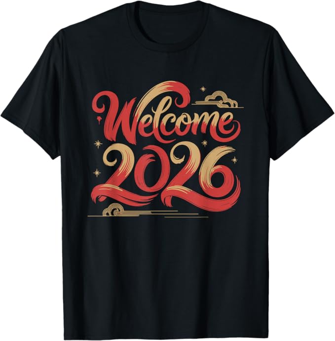 Welcome 2026 Elegant Brush Script New Year Art Design T-Shirt