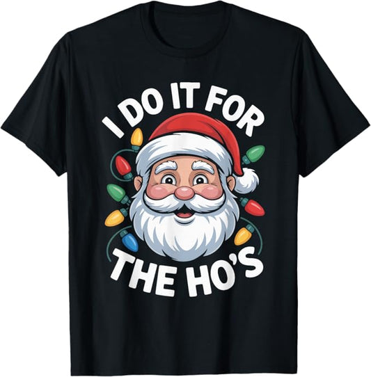 Funny Santa Holiday Lights Ho Ho Humor Christmas Design T-Shirt