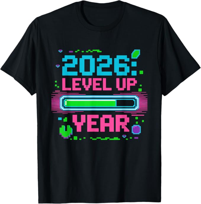 2026 Level Up Year Retro Pixel Progress Bar Gamer Design T-Shirt