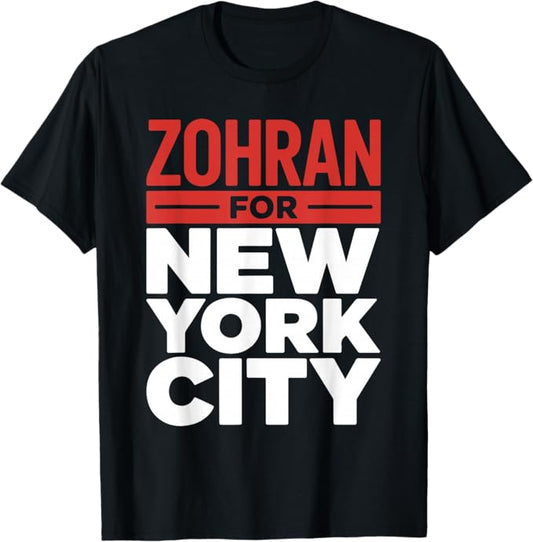 Zohran for New York City Mayoral Campaign Design T-Shirt