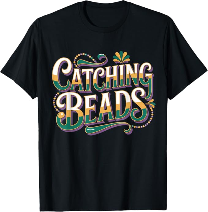 Catching Beads Mardi Gras Carnival Party Design T-Shirt
