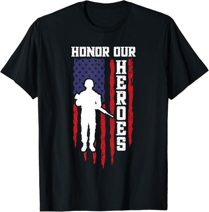 Honor our Heroes Men Women T-Shirt