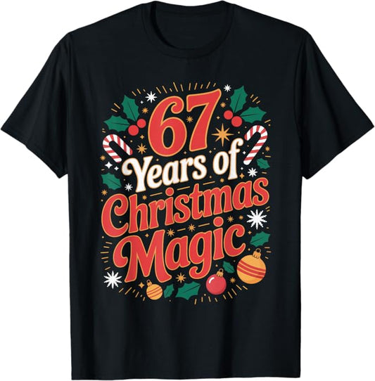 67 Years of Christmas Magic Festive Holiday Design T-Shirt