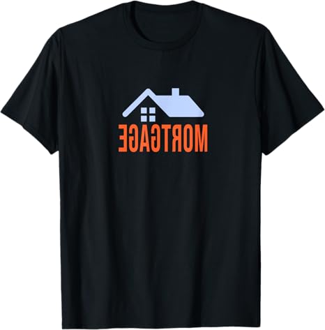 Funny Reverse Mortgage Loan Officer T-Shirt