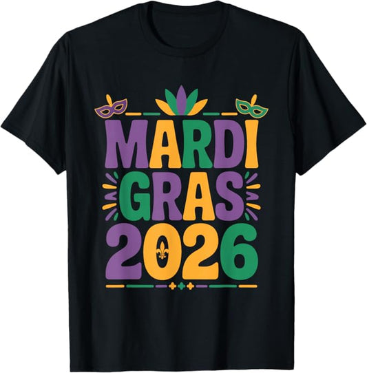 Mardi Gras 2026 Bold Carnival Typography Design T-Shirt